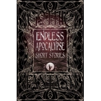 Picture Endless Stories of the Apocalypse book - Flame Tree Publishing